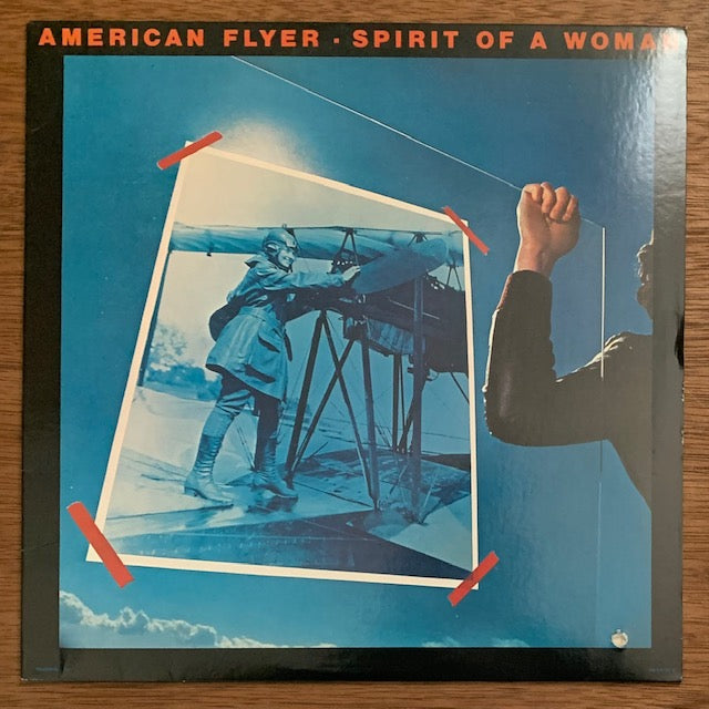 American Flyer - Spirit Of A Woman