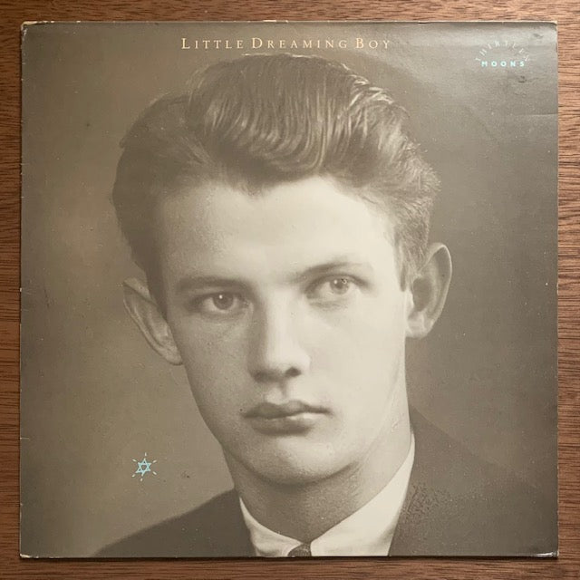Thirteen Moons - Little Dreaming Boy