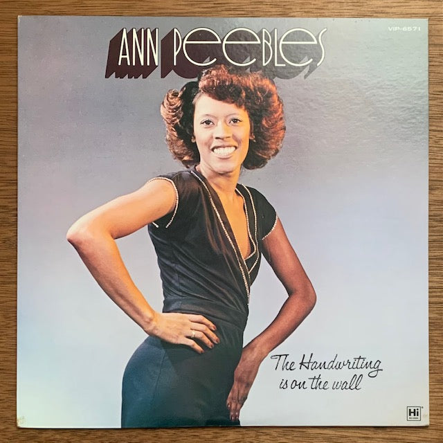 Ann Peebles - The Handwriting Is On The Wall