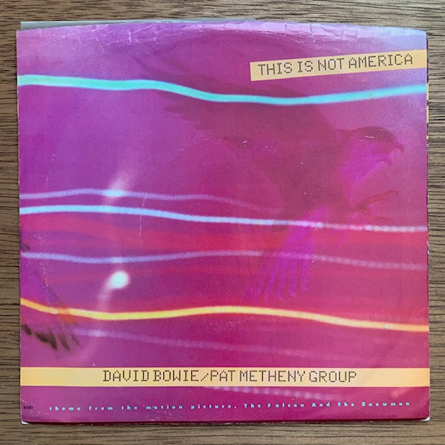 David Bowie / Pat Metheny Group - This Is Not America