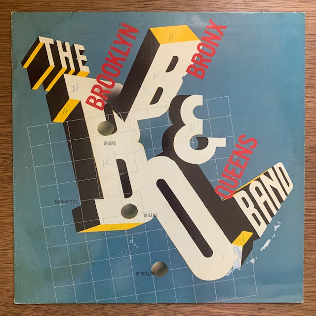 Brooklyn, Bronx & Queens Band - Brooklyn, Bronx & Queens Band