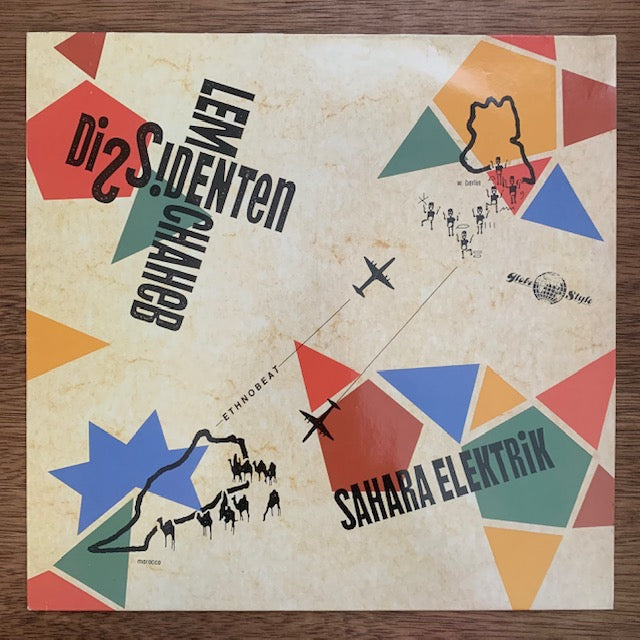 Dissidenten & Lem Chaheb - Sahara Elektrik