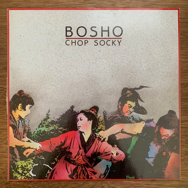 Bosho - Chop Socky