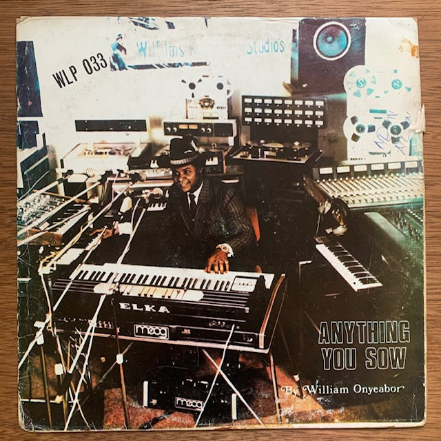 William Onyeabor - Anything You Sow