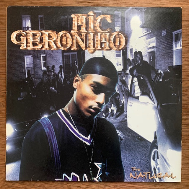 Mic Geronimo - The Natural