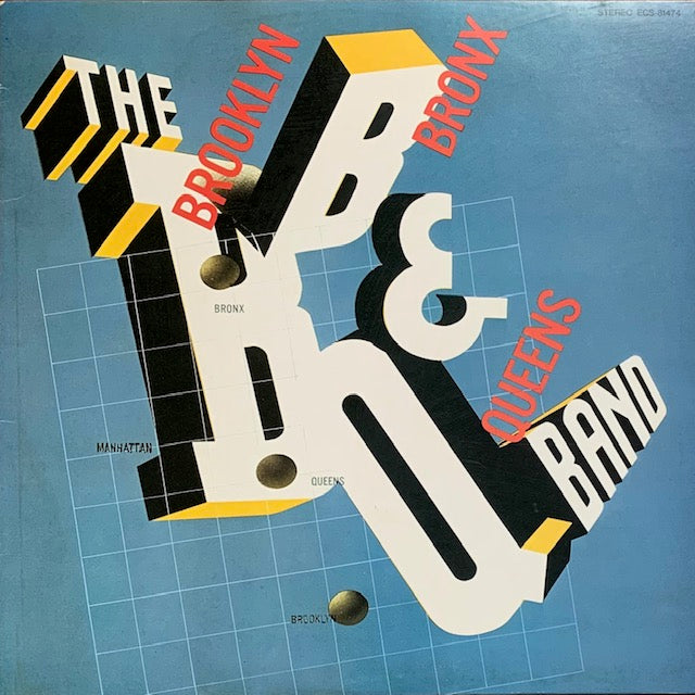 Brooklyn, Bronx & Queens Band - Brooklyn, Bronx & Queens Band
