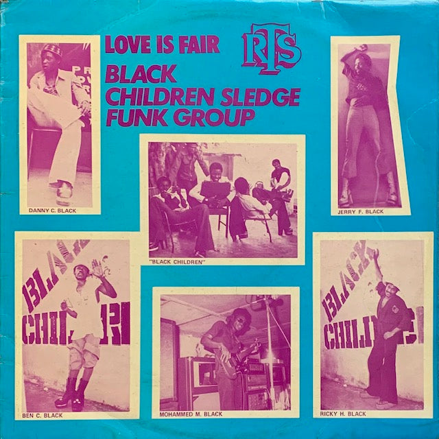 Black Children Sledge Funk Group - Love Is Fair