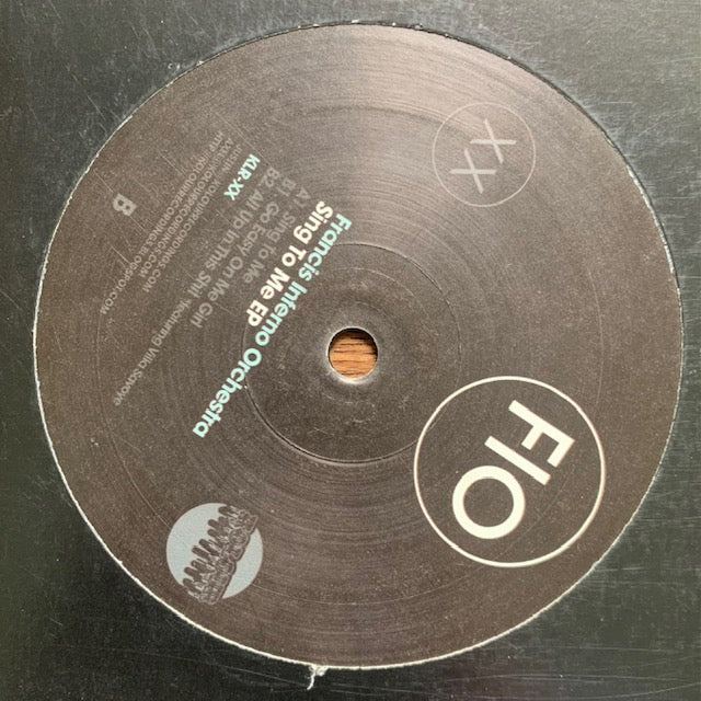 Francis Inferno Orchestra - Sing To Me EP
