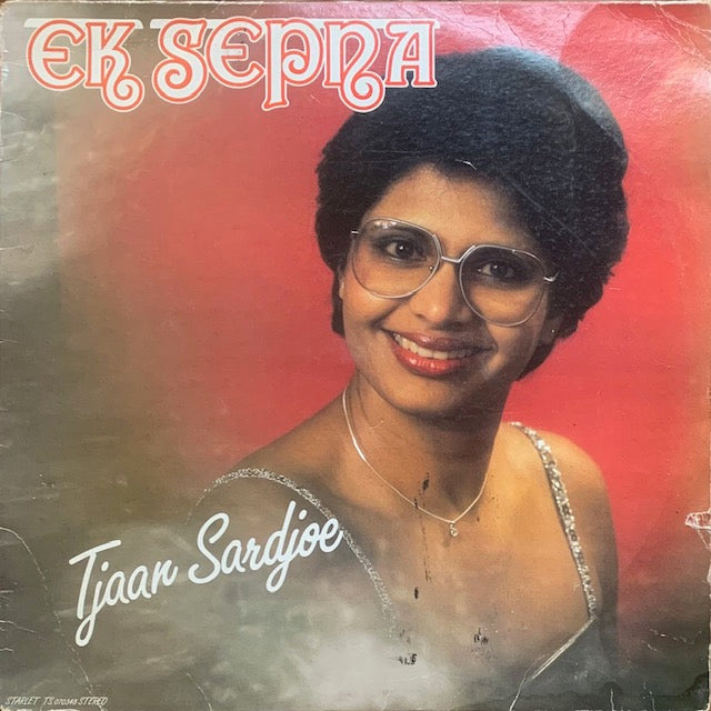 Tjaan Sardjoe - Ek Sepna