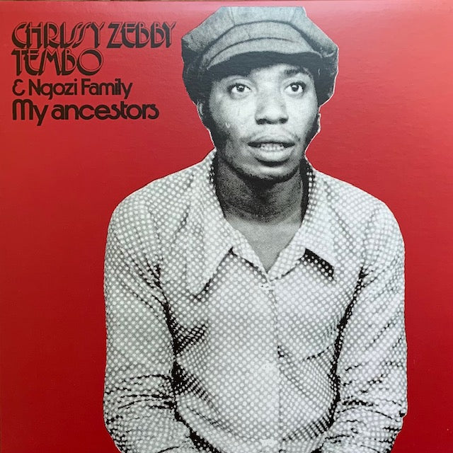 Chrissy Zebby Tembo & Ngozi Family - My Ancestors