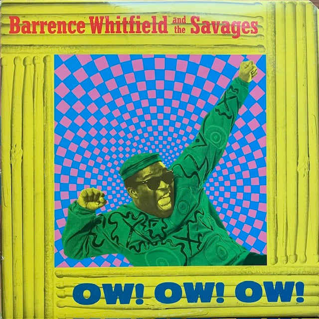 Barrence Whitfield And The Savages - Ow! Ow! Ow!