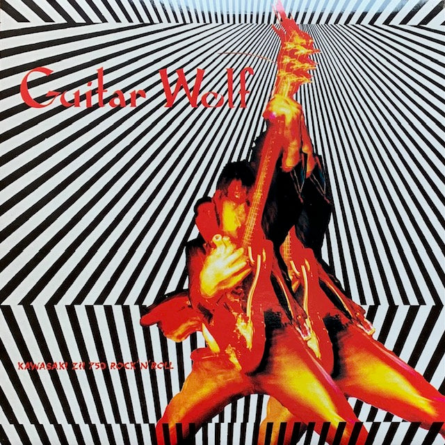 Guitar Wolf - Kawasaki Z II 750 Rock'n'Roll