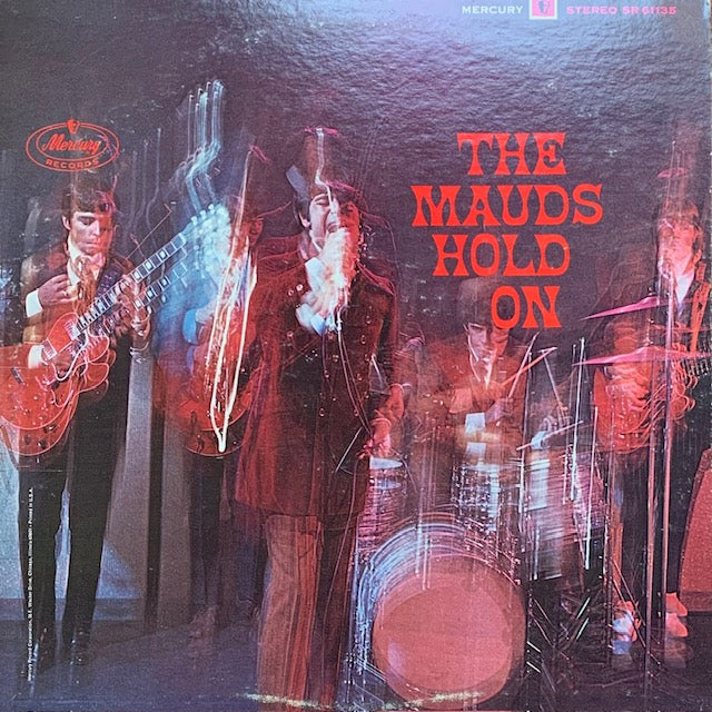 Mauds - The Mauds Hold On