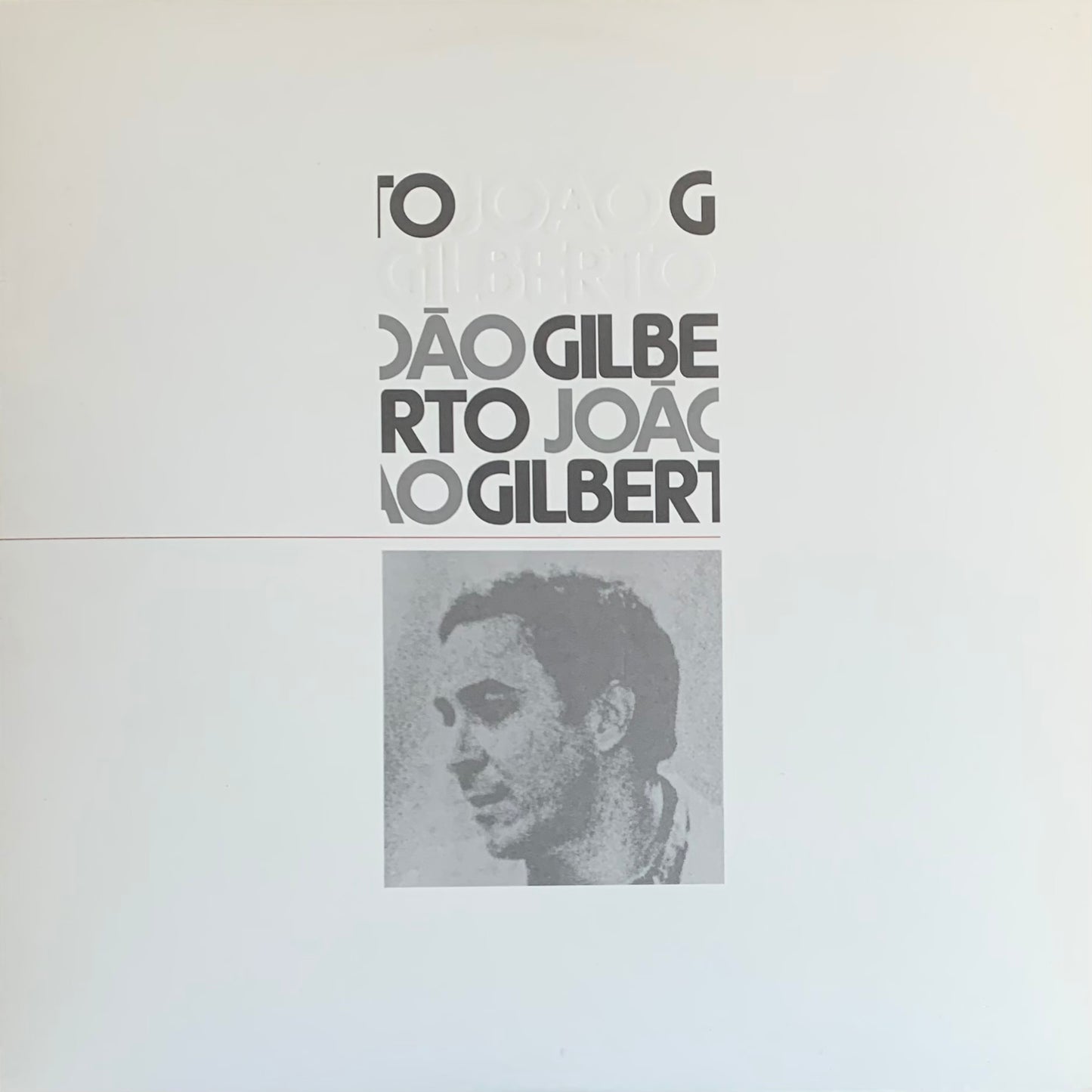 Joao Gilberto - Joao Gilberto (三月の水)