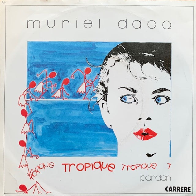 Muriel Dacq - Tropique