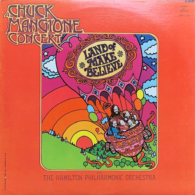 Chuck Mangione - A Chuck Mangione Concert Land Of Make Believe