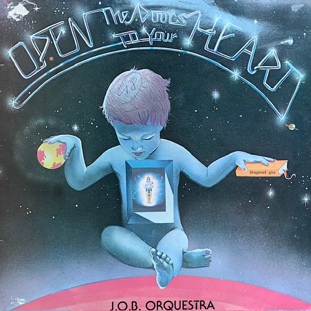 J.O.B. Orquestra - Open The Doors To Your Heart
