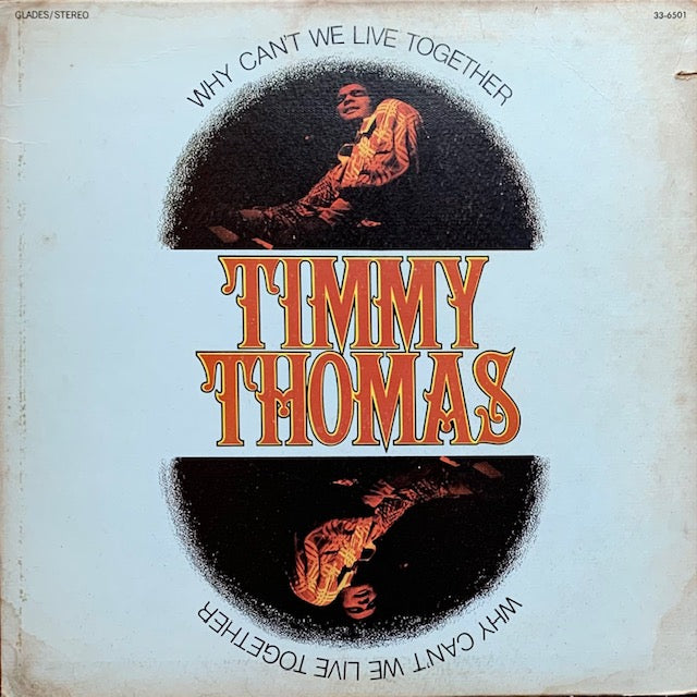 Timmy Thomas - Why Can't We Live Together