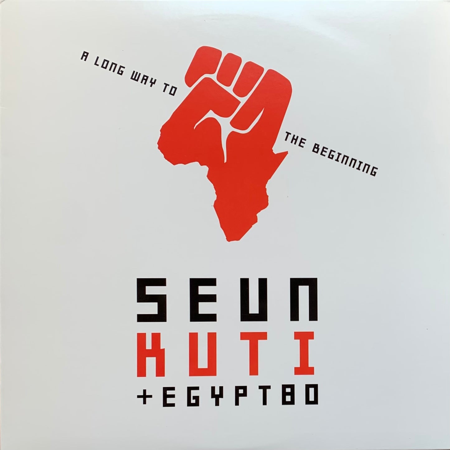Seun Kuti + Egypt 80 - A Long Way To The Beginning