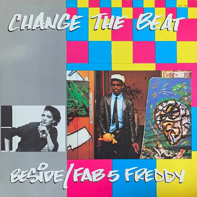 Beside / Fab 5 Freddy - Change The Beat