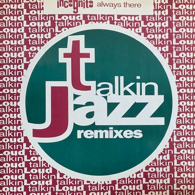 Incognito - Always There (Remixes)