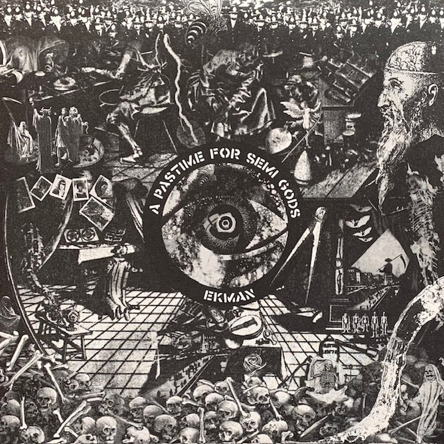 Ekman - A Pastime For Semi Gods