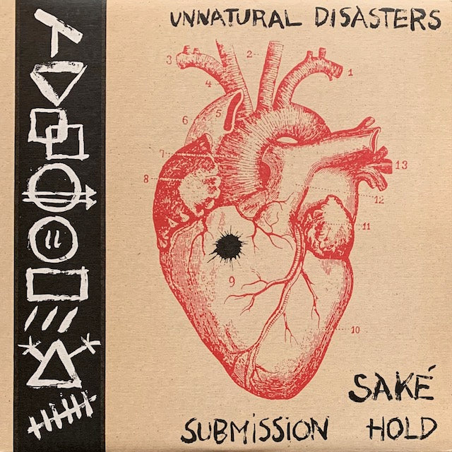 Saké / Submission Hold - Unnatural Disasters