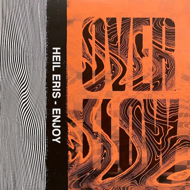 Overflow - Heil Eris / Enjoy