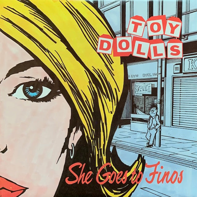 Toy Dolls - She Goes To Finos