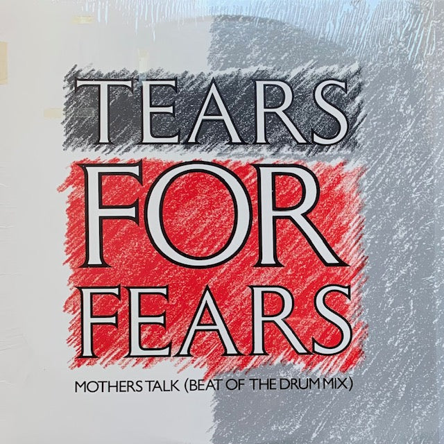 Tears For Fears - Mothers Talk (Beat Of The Drum Mix)