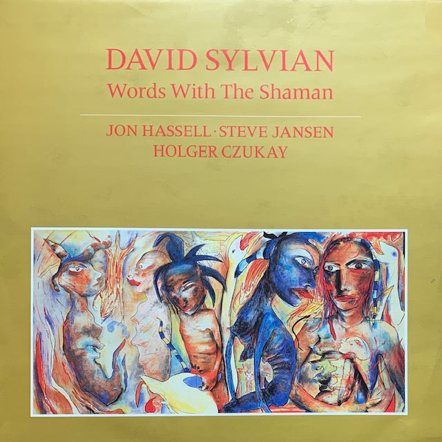 David Sylvian - Words With The Shaman