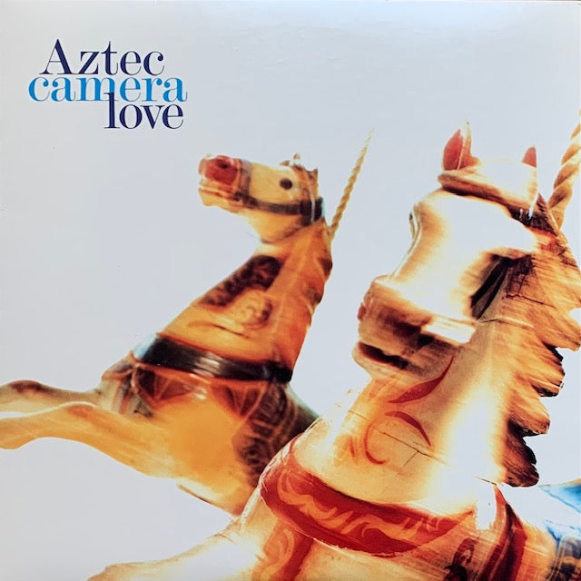 Aztec Camera - Love