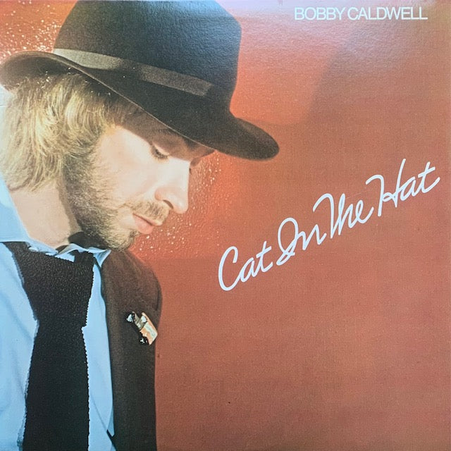 Bobby Caldwell - Cat In The Hat