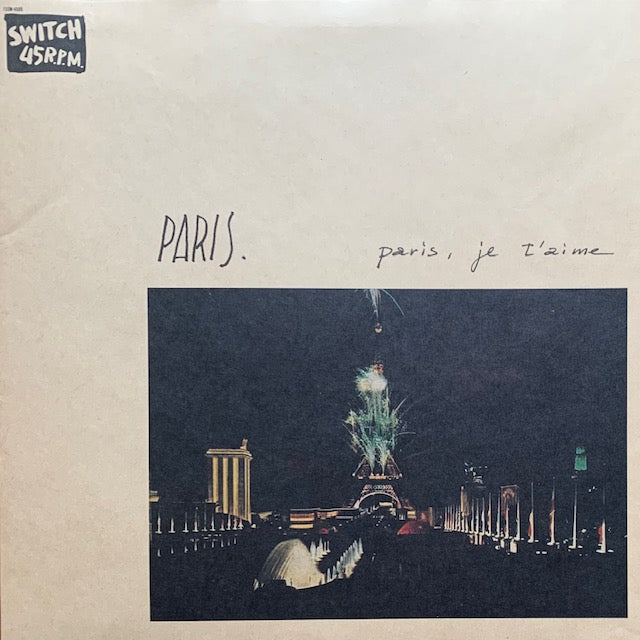 Paris - Paris, Je T'Aime