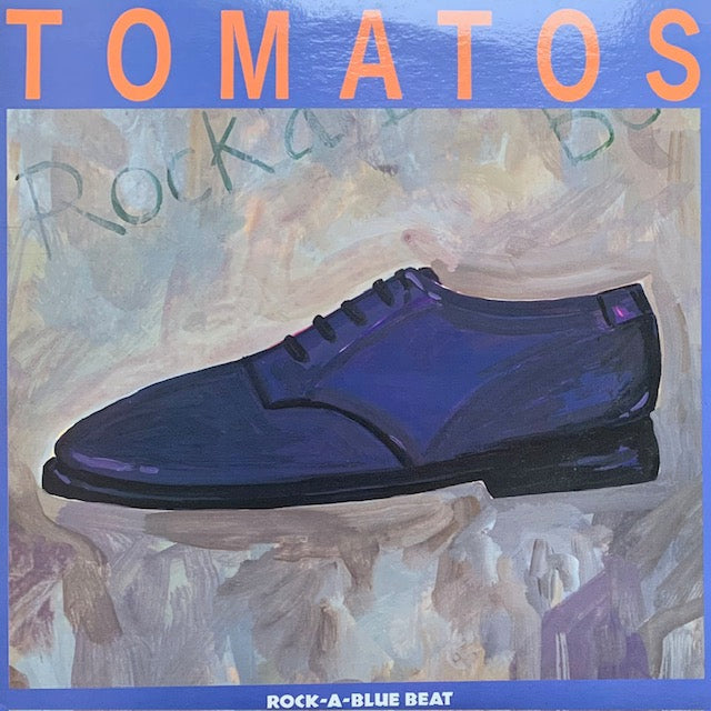 Tomatos - Rock-A-Blue Beat