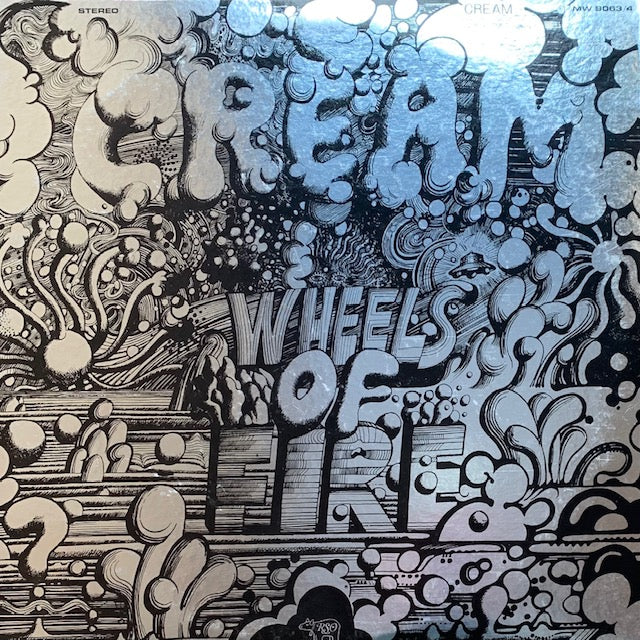 Cream - Wheels Of Fire
