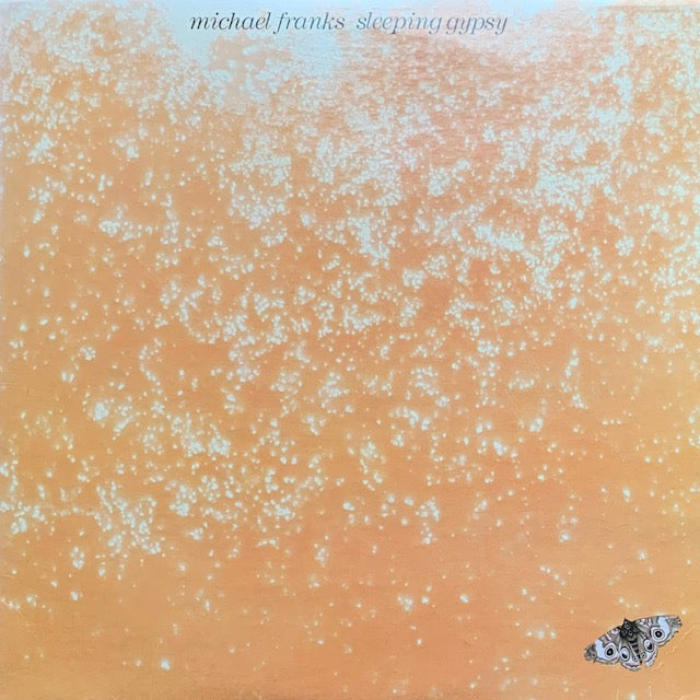 Michael Franks - Sleeping Gypsy