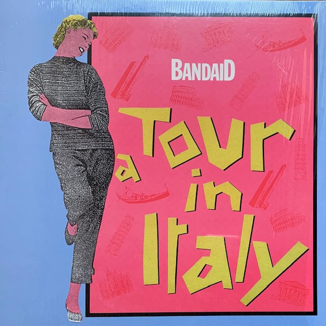 Bandaid - A Tour In Italy