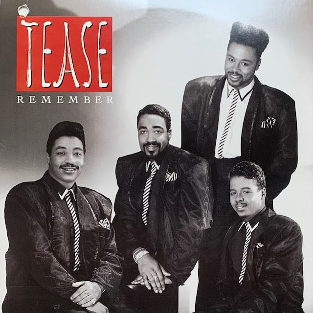 Tease - Remember