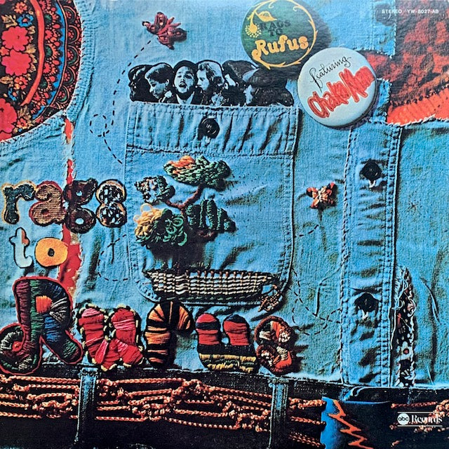 Rufus & Chaka Khan - Rags To Rufus