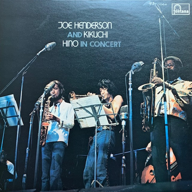Joe Henderson / 菊地雅章 / 日野皓正 - In Concert