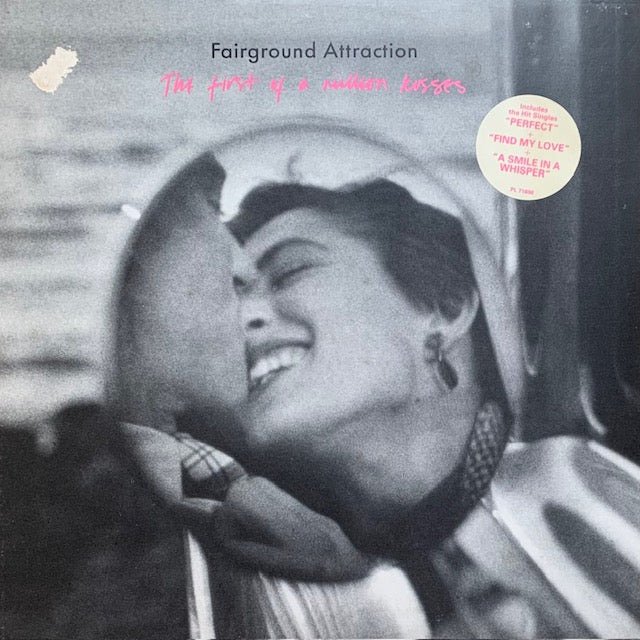 Fairground Attraction - The First Of A Million Kisses