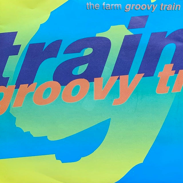 Farm - Groovy Train