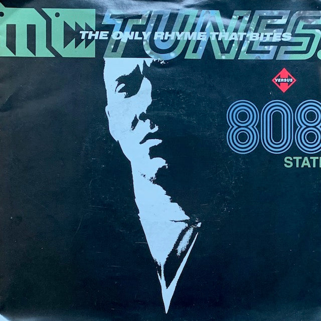 MC Tunes Versus 808 State - The Only Rhyme That Bites