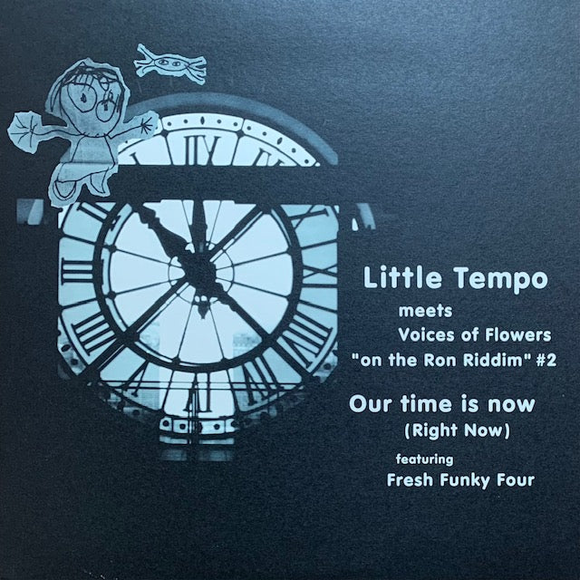 Little Tempo - Our Time Is Now (Right Now)