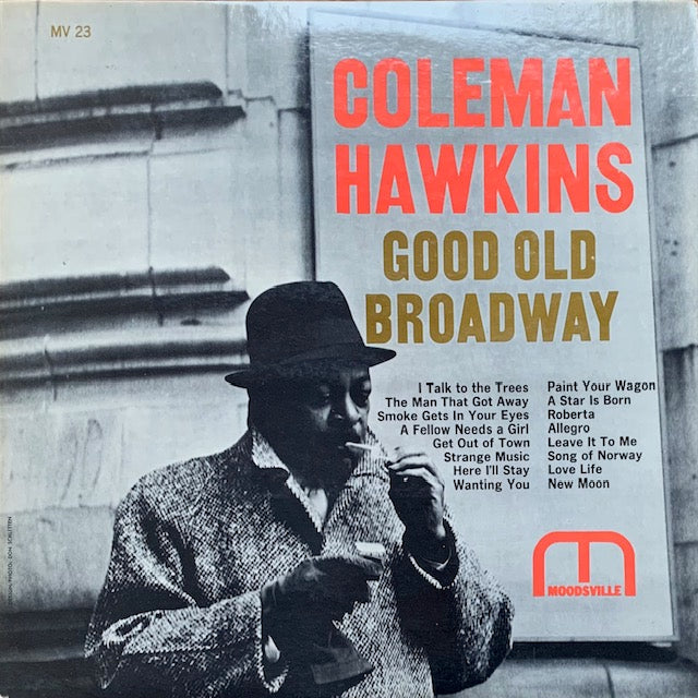 Coleman Hawkins - Good Old Broadway