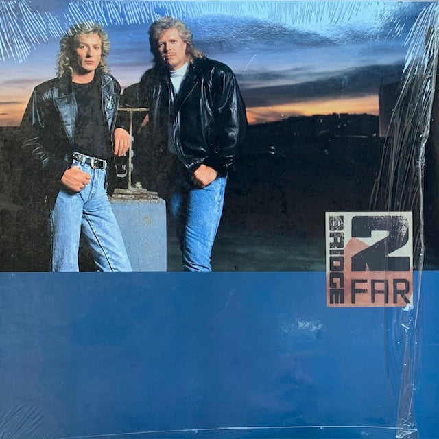 Bridge 2 Far - Bridge 2 Far