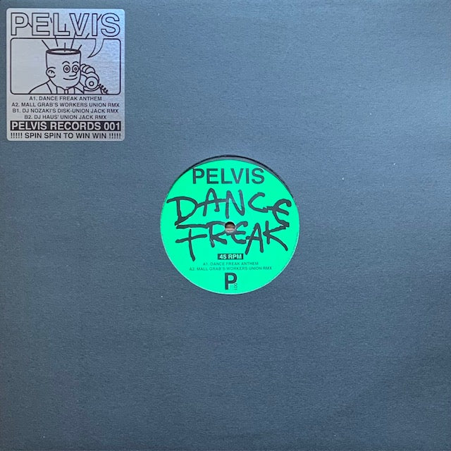 Pelvis - Dance Freak