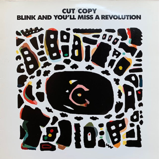 Cut Copy - Blink And You'll Miss A Revolution