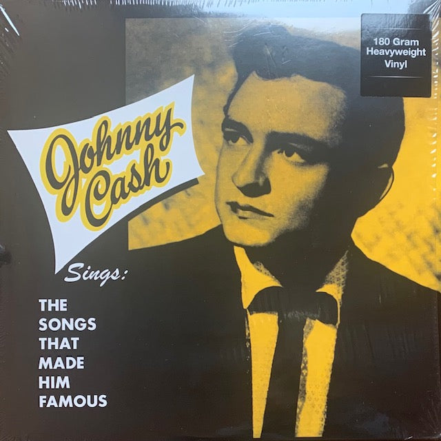 Johnny Cash - Sings The Songs That Made Him Famous